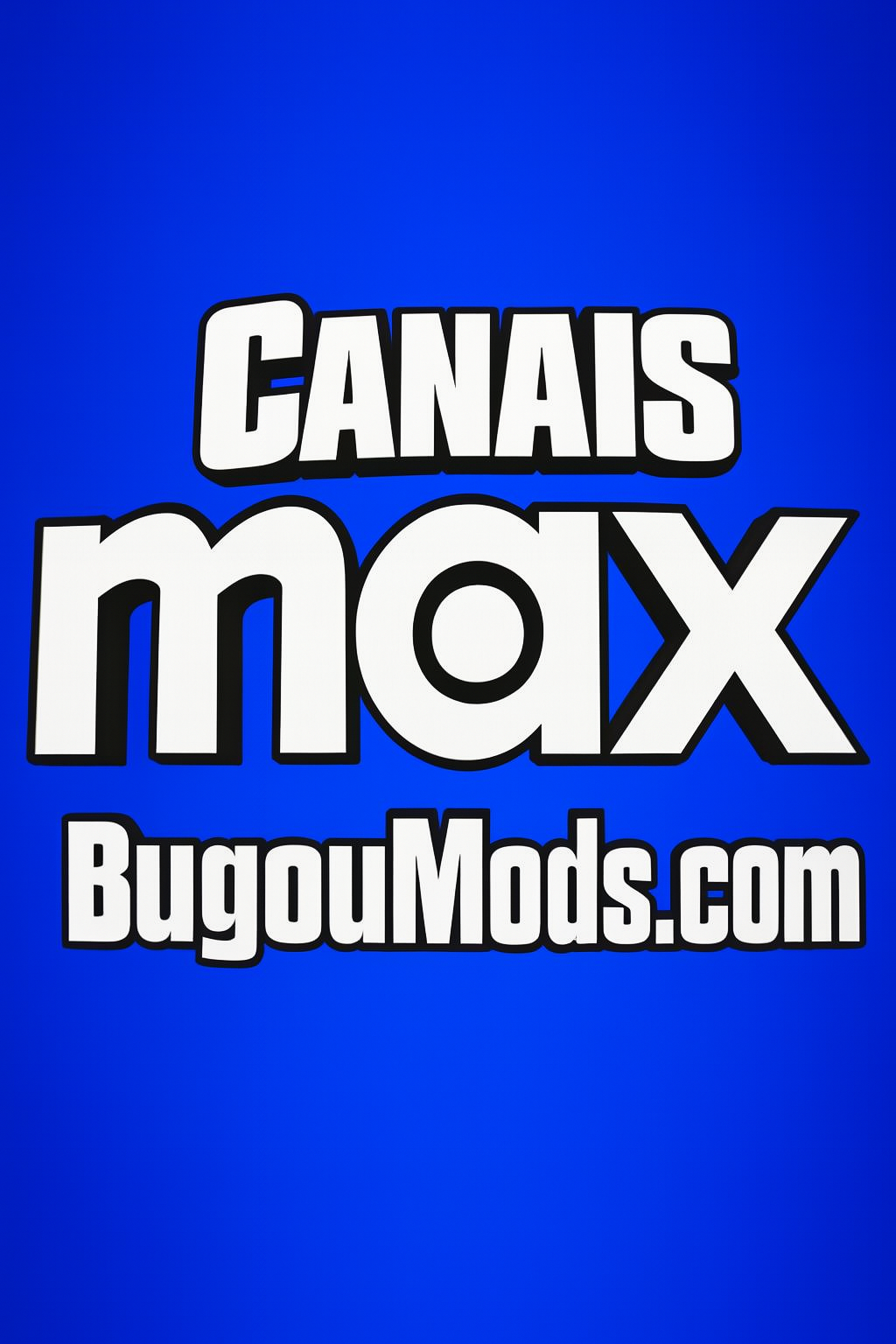 Pôster de CANAIS DA MAX